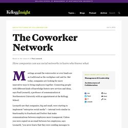 The Coworker Network - How companies can use social networks to learn who knows what