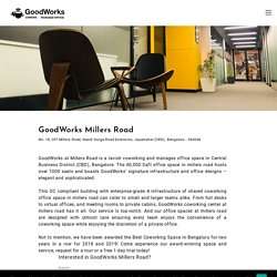 Coworking Space in Millers Road, Nandi Durga Road Extension, Bangalore