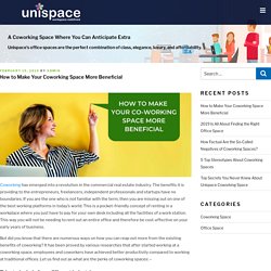 How to Make Your Coworking Space More Beneficial