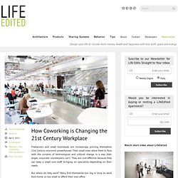 How Coworking is Changing the 21st Century Workplace