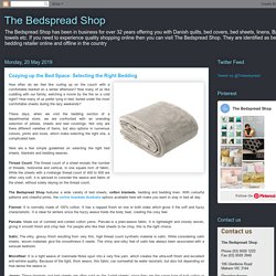 The Bedspread Shop: Cozying up the Bed Space: Selecting the Right Bedding