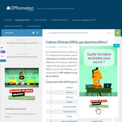 Collecte 2016 des OPCA, que disent les chiffres ? - CPFormation