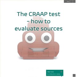 The CRAAP test - how to evaluate sources