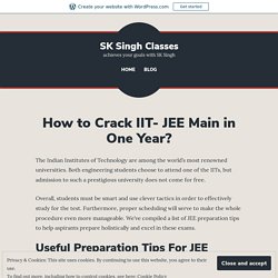 How to Crack IIT- JEE Main in One Year
