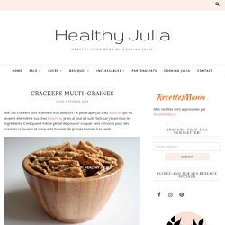 CRACKERS MULTI-GRAINES - Healthy Julia