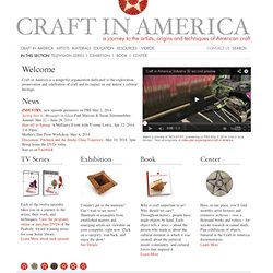 Craft In America / Welcome to Craft in America