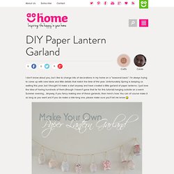 Craft Time: DIY Paper Lantern Garland