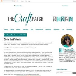 The Craft Patch: Circle Shirt Tutorial