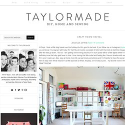 Craft Room Reveal - Taylor Made