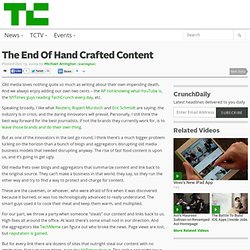 The End Of Hand Crafted Content