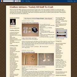 Crafters Advisers - Variety Of Stuff To Craft