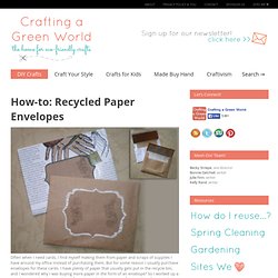 Recycled Paper Envelopes – Crafting a Green World