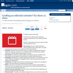 Crafting an editorial calendar? Try these 12 ideas