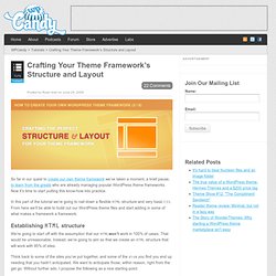 Crafting Your Theme Framework's Structure and Layout