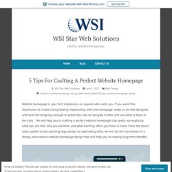5 Tips For Crafting A Perfect Website Homepage