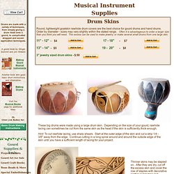 Gourd Crafting Supplies - Musical Instrument supplies - Drumskins, Kalimba Kits