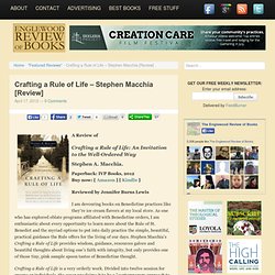 Crafting a Rule of Life - Stephen Macchia [Review]