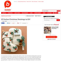 23 Crafty Christmas Stocking Ideas