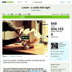 Loomi - a crafty little light by David Sosnow