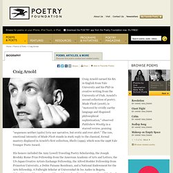 Craig Arnold : The Poetry Foundation : Find Poems and Poets. Dis