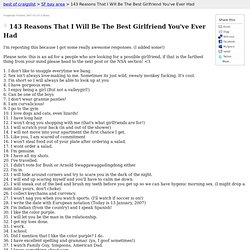 143 Reasons That I Will Be The Best Girlfriend You&#039;ve Ever Had