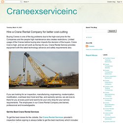 Hire a Crane Rental Company for better cost-cutting