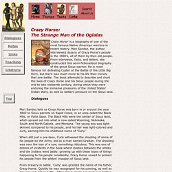 Crazy House: The Strange Man of the Oglalas