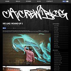 Montreal Graffiti Crew » WE LIKE: ROUND UP 3