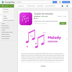 Creador de melodías - Apps en Google Play