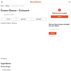 Cream Cheese - Croissant - Boss Kitchen