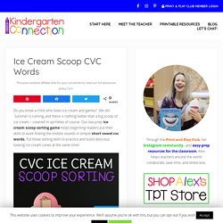 Ice Cream Scoop CVC Words - The Kindergarten Connection