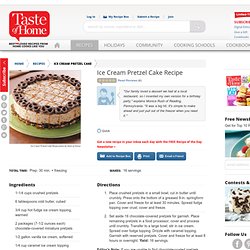 Ice Cream Pretzel Cake Recipe