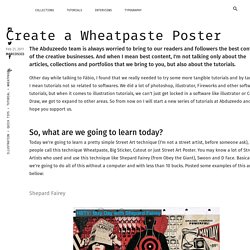 Create a Wheatpaste Poster