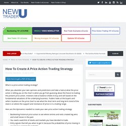 How To Create A Price Action Trading Strategy