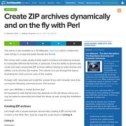 Create ZIP archives dynamically and on the fly with Perl