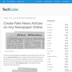 Create Fake News Articles on Any Newspaper Online