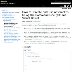 How to: Create and Use C# DLLs (C# Programming Guide)