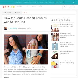 How to Create Beaded Baubles with Safety Pins