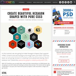 Create Beautiful Hexagon Shapes With Pure CSS3