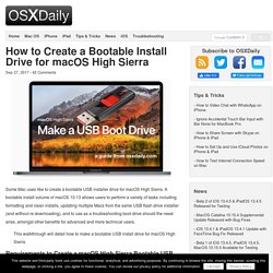 How to Create a Bootable Install Drive for macOS High Sierra