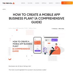 How to Create A Mobile App Business Plan? (A Comprehensive Guide)