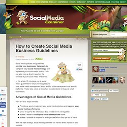 How to Create Social Media Business Guidelines