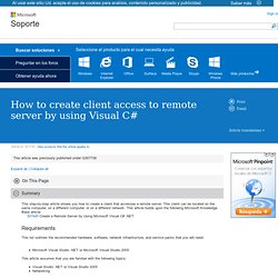 How to create client access to remote server by using Visual C#