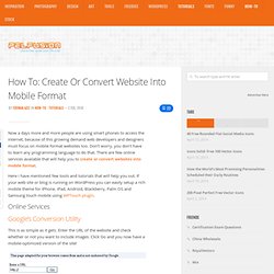 How To: Create Or Convert Website Into Mobile Format