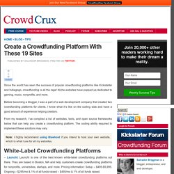 Create a Crowdfunding Platform With These 19 Sites