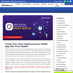 Create Your Own Cryptocurrency Wallet App Like Trust Wallet!