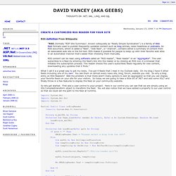 Create a customized RSS Reader for your site - David Yancey (aka Geebs)