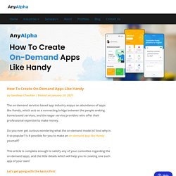 How To Create On-Demand Apps Like Handy