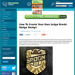 How To Create Your Own Judge Dredd Badge Design