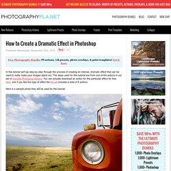 How to Create a Dramatic Effect in Photoshop